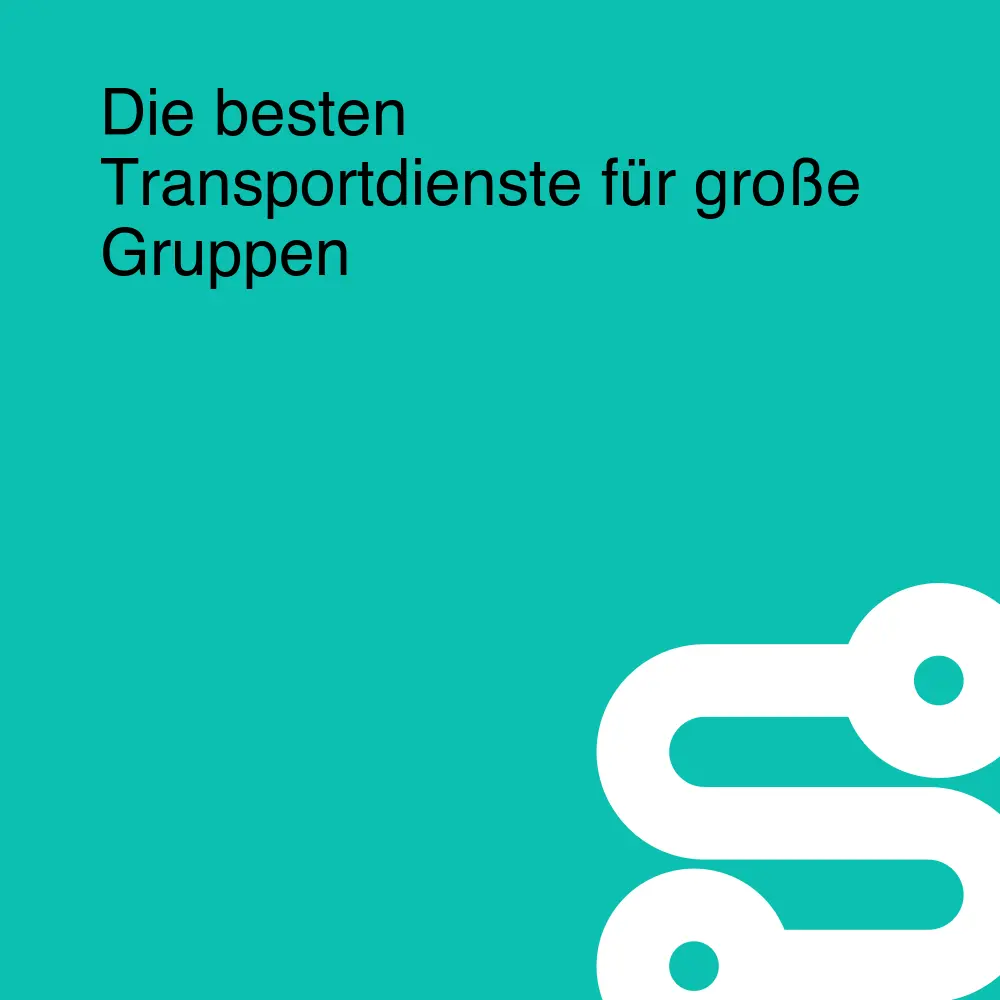 Die besten Transportdienste für große Gruppen