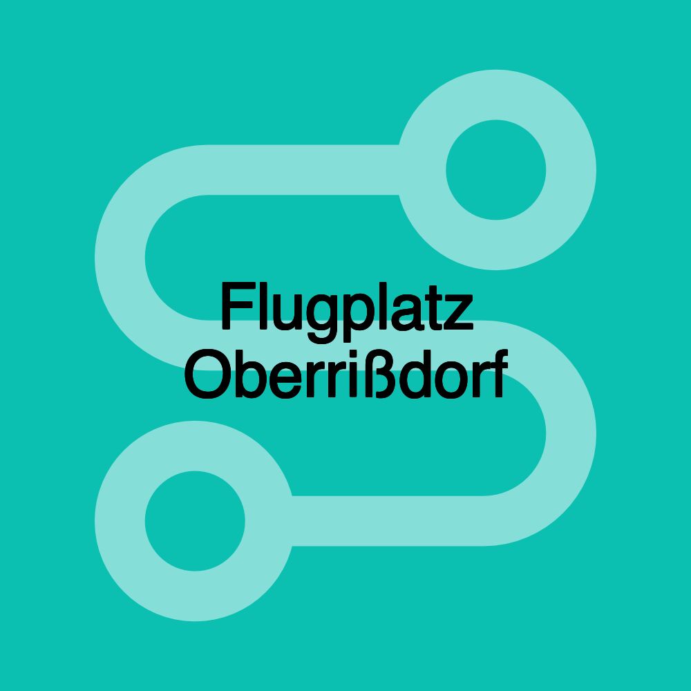 Flugplatz Oberrißdorf