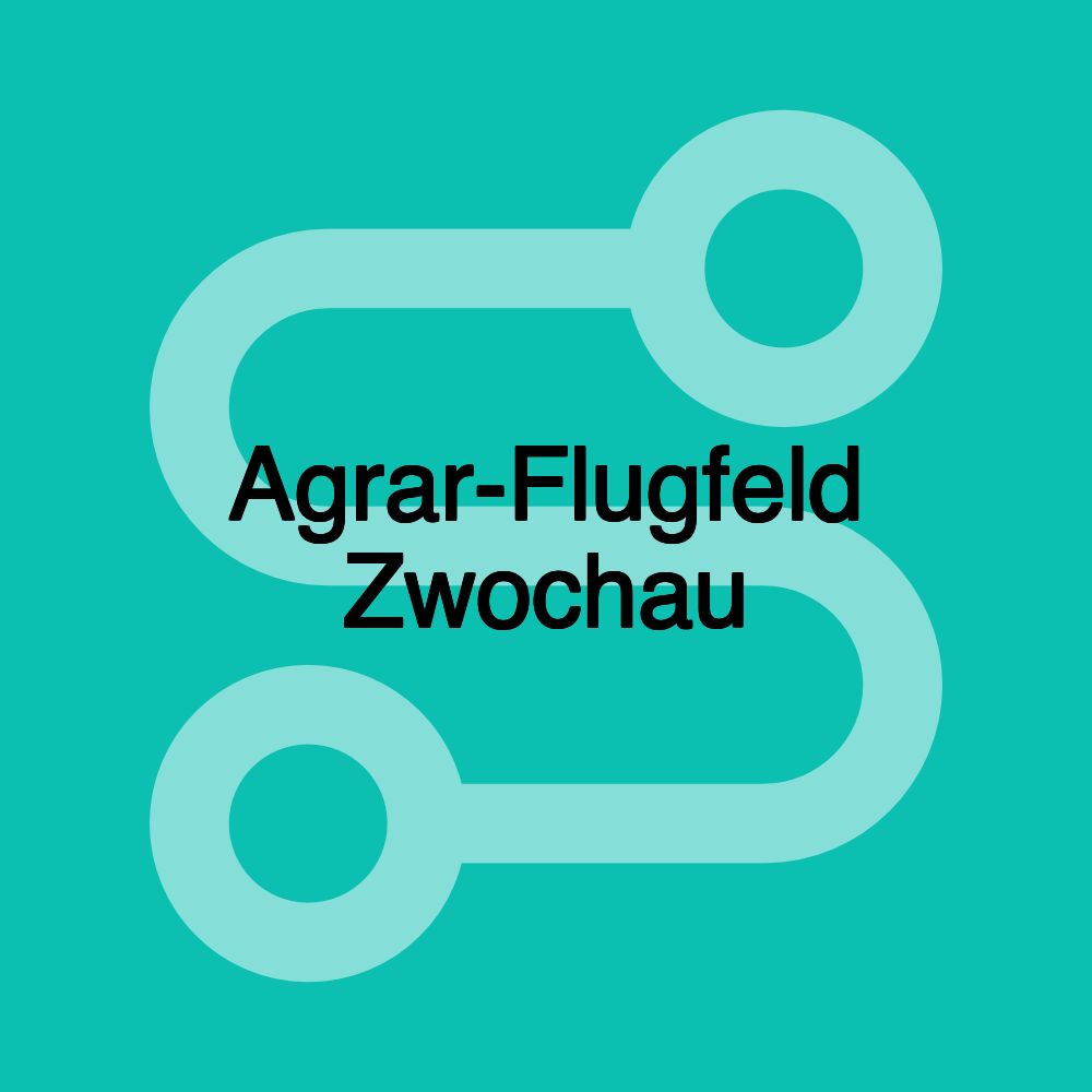 Agrar-Flugfeld Zwochau