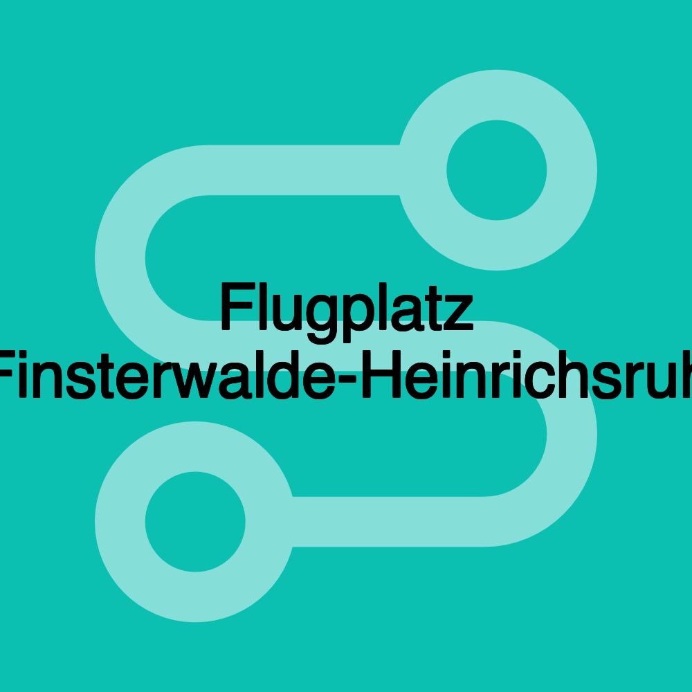 Flugplatz Finsterwalde-Heinrichsruh