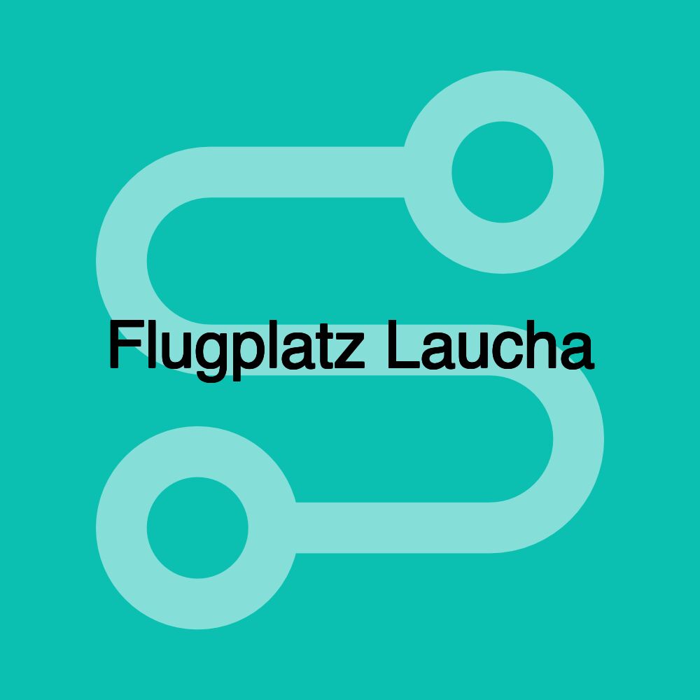 Internationaler Flughafen Laucha