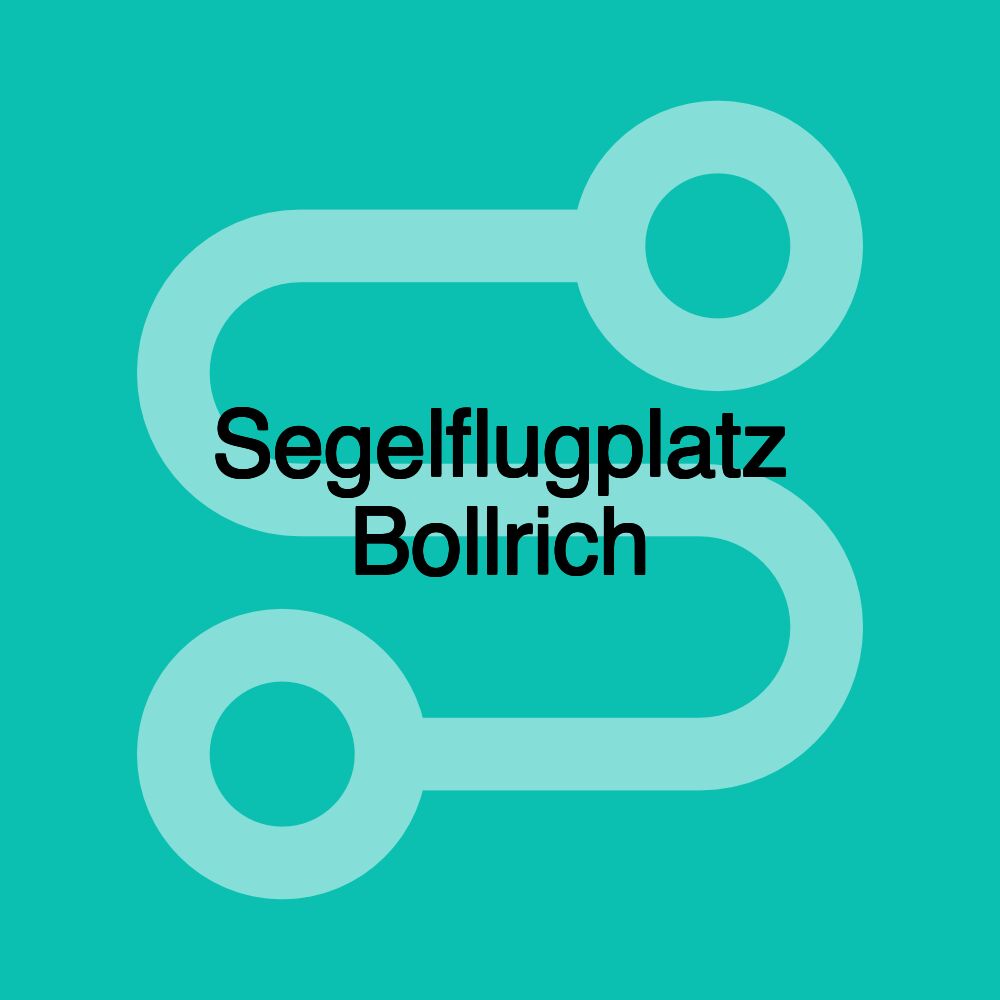 Segelflugplatz Bollrich