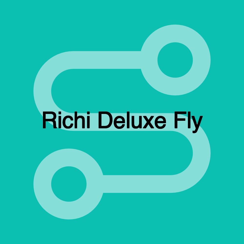 Richi Deluxe Fly