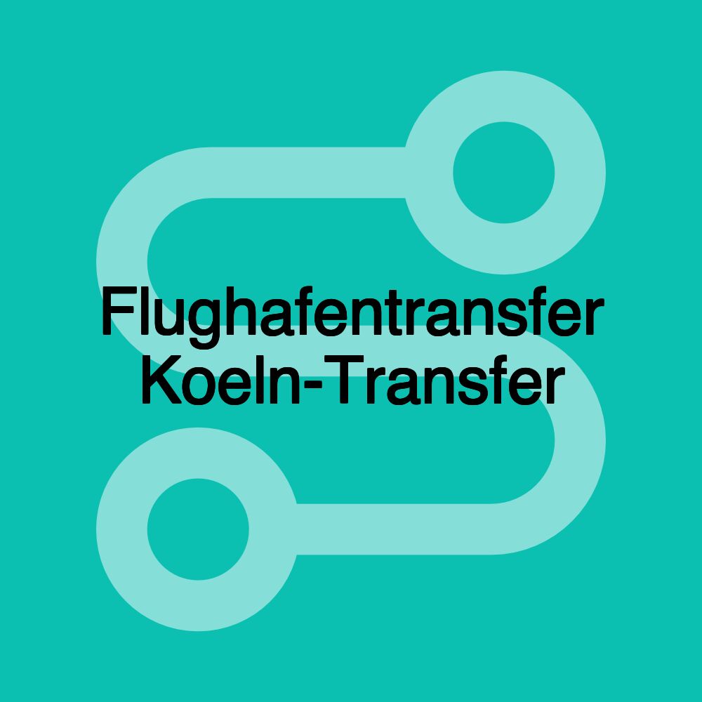 Flughafentransfer Koeln-Transfer