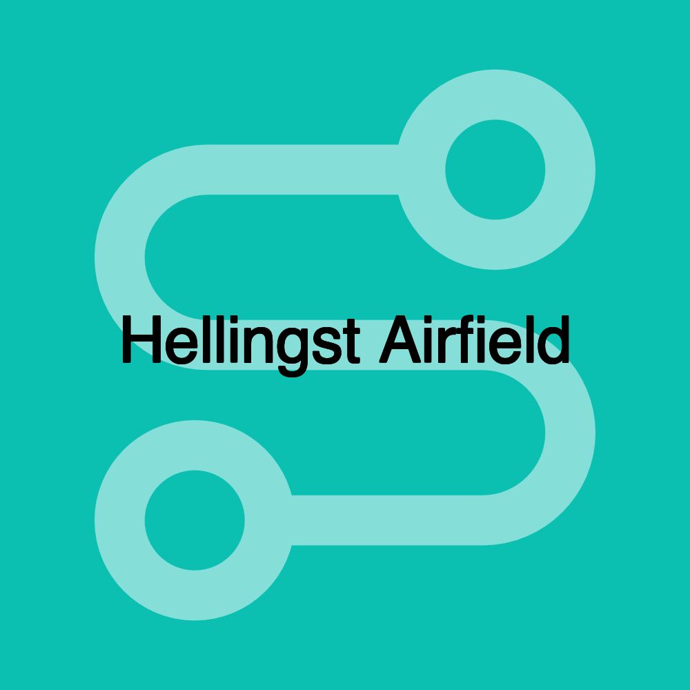 Hellingst Airfield