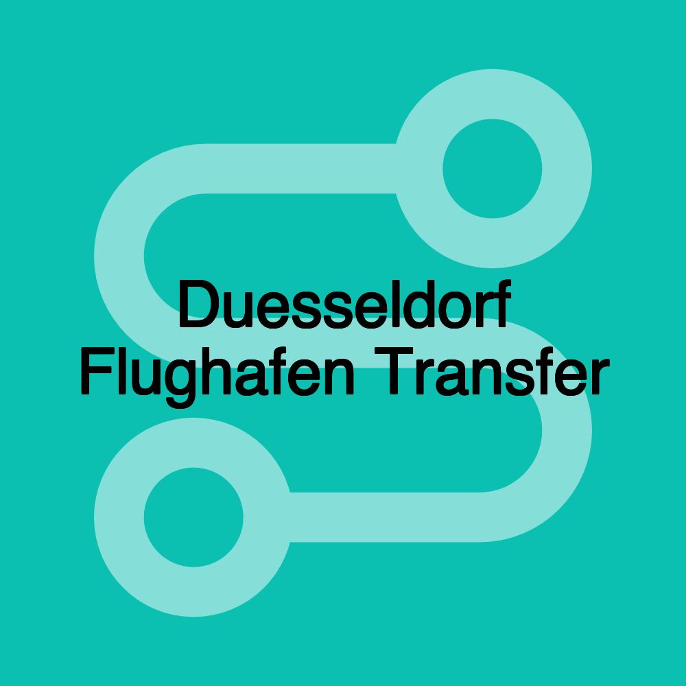 Duesseldorf Flughafen Transfer