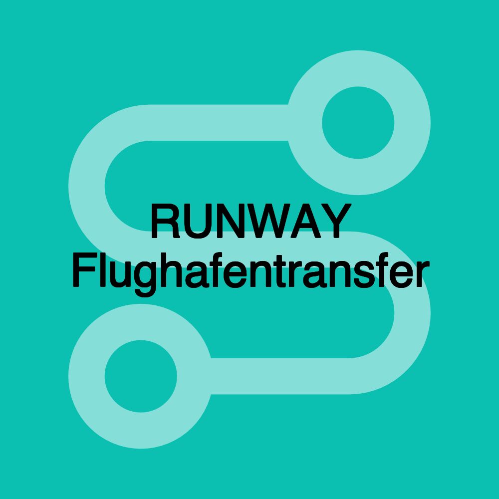 RUNWAY Flughafentransfer