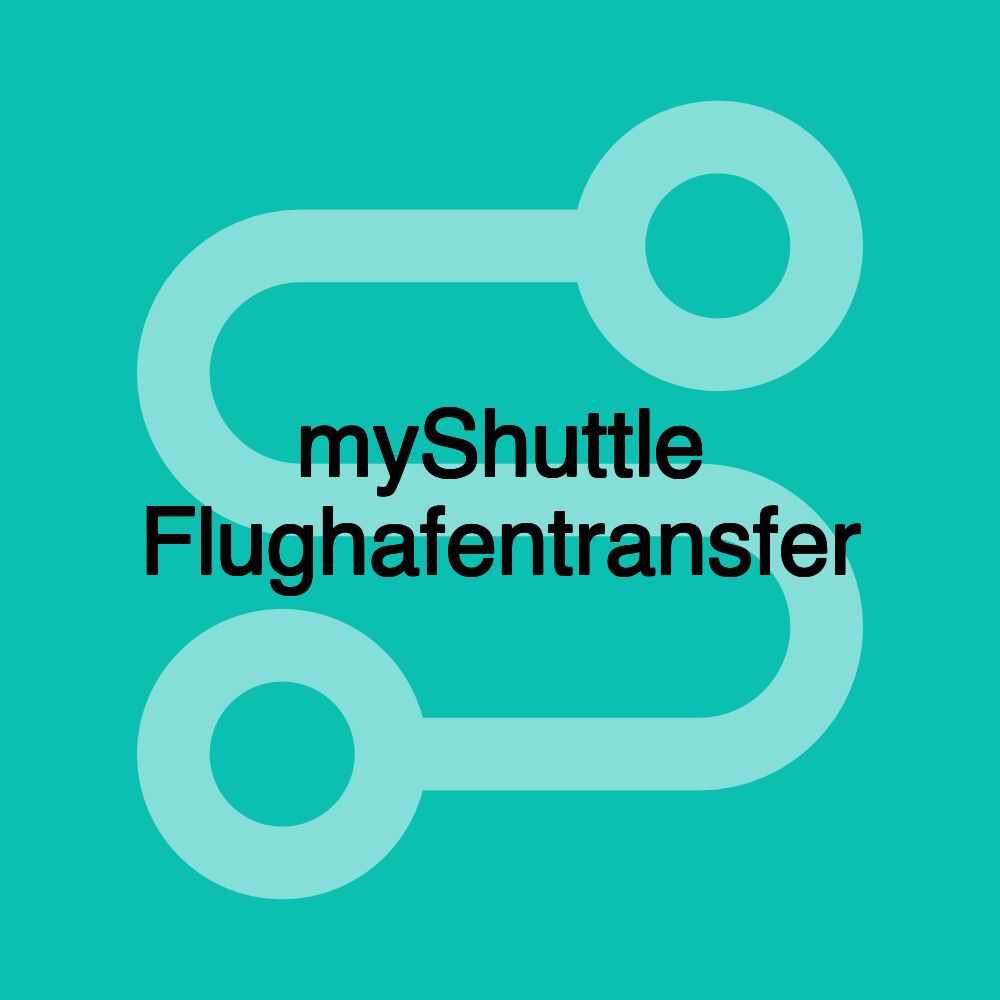 myShuttle Flughafentransfer