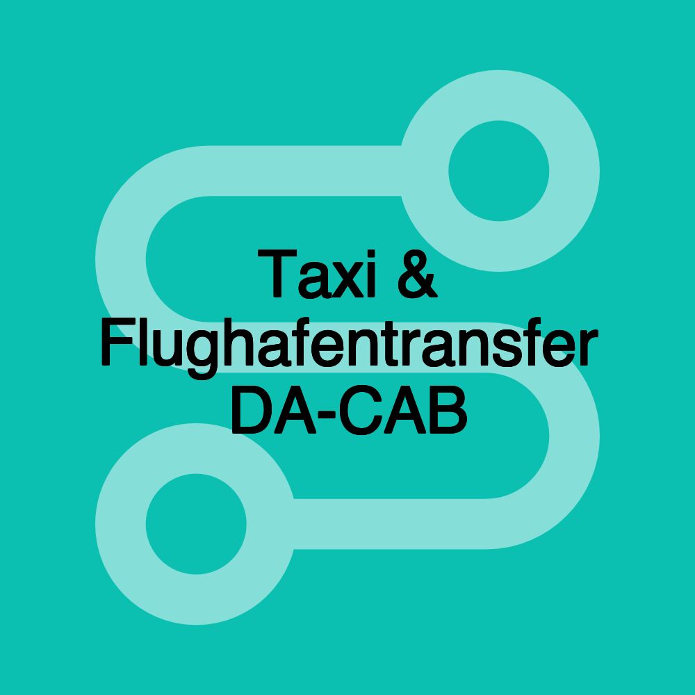 Taxi & Flughafentransfer DA-CAB