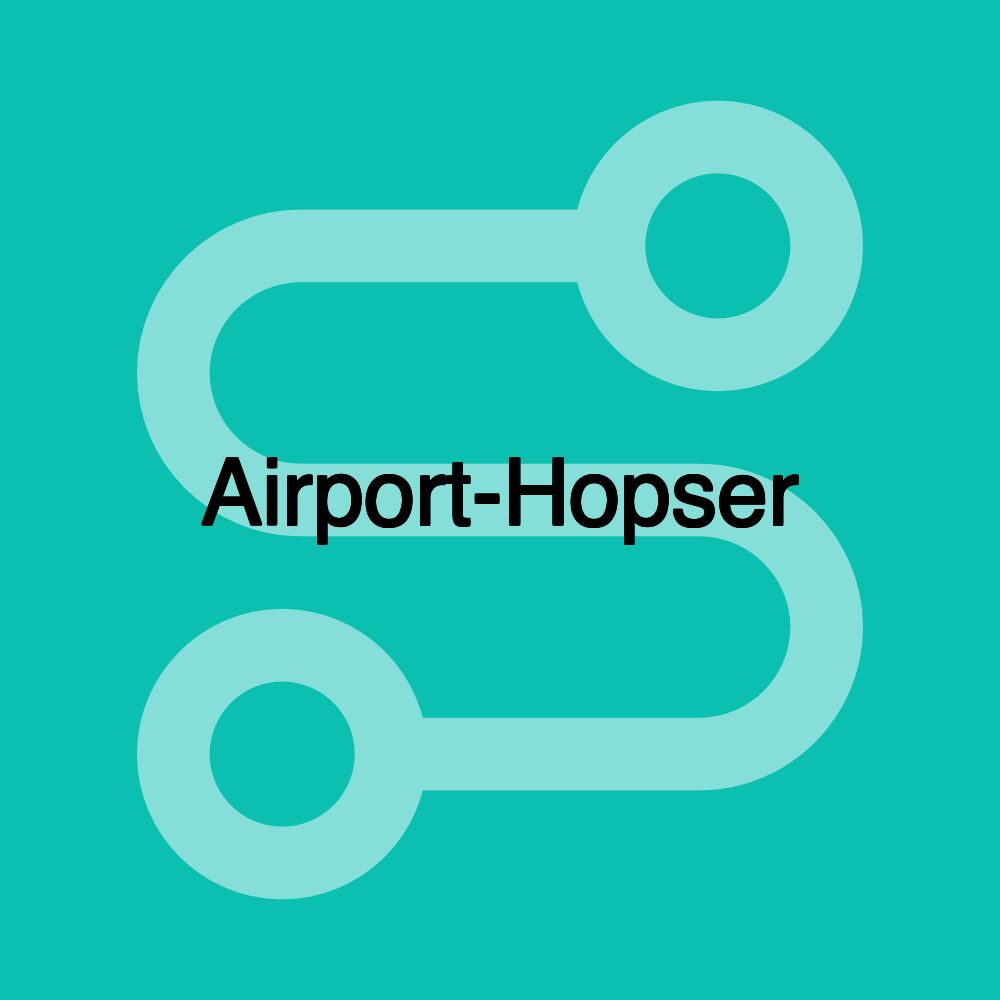 Airport-Hopser