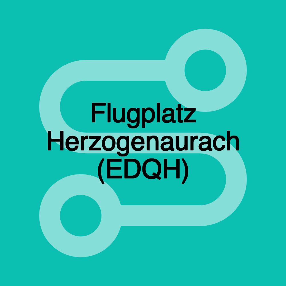 Flugplatz Herzogenaurach (EDQH)