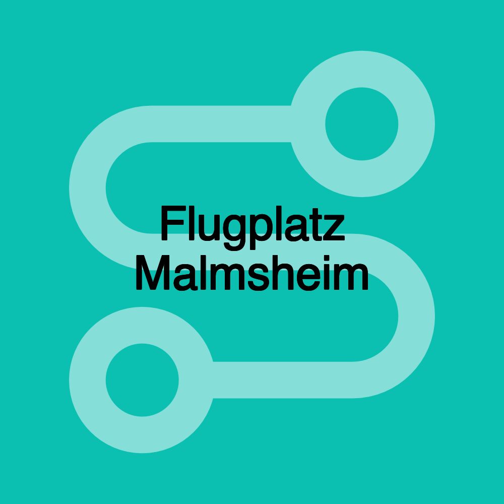 Flugplatz Malmsheim