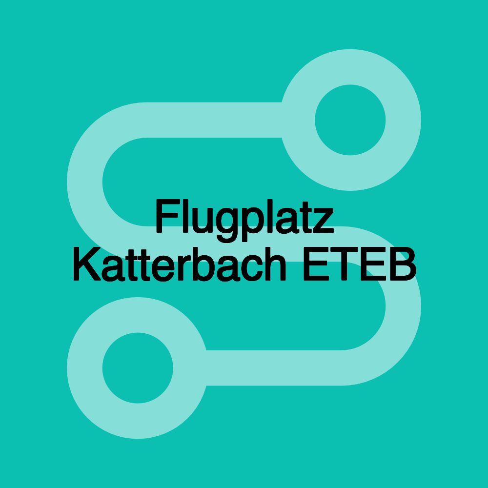 Flugplatz Katterbach ETEB