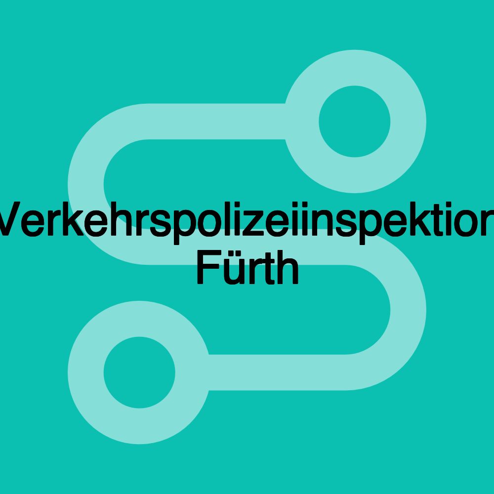 Verkehrspolizeiinspektion Fürth