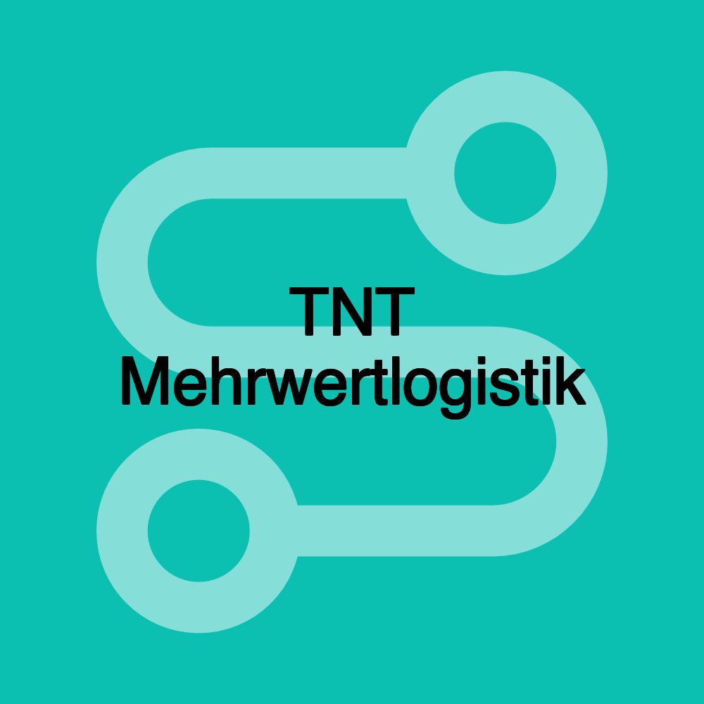 TNT Mehrwertlogistik