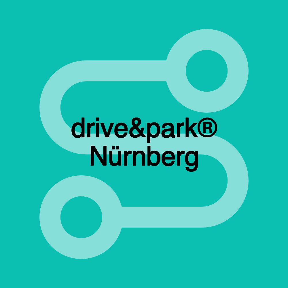 drive&park® Nürnberg