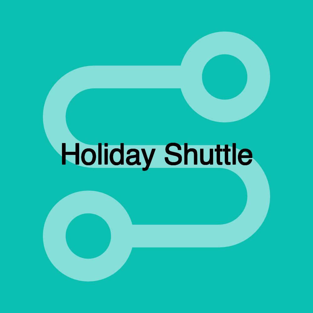 Holiday Shuttle