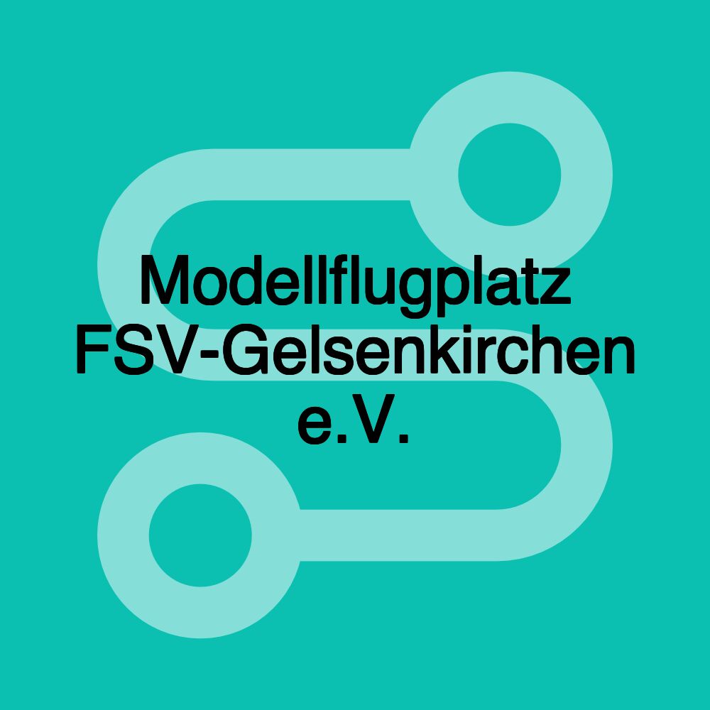 Modellflugplatz FSV-Gelsenkirchen e.V.