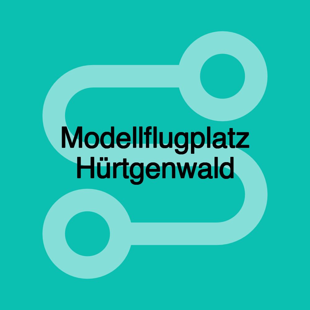 Modellflugplatz Hürtgenwald