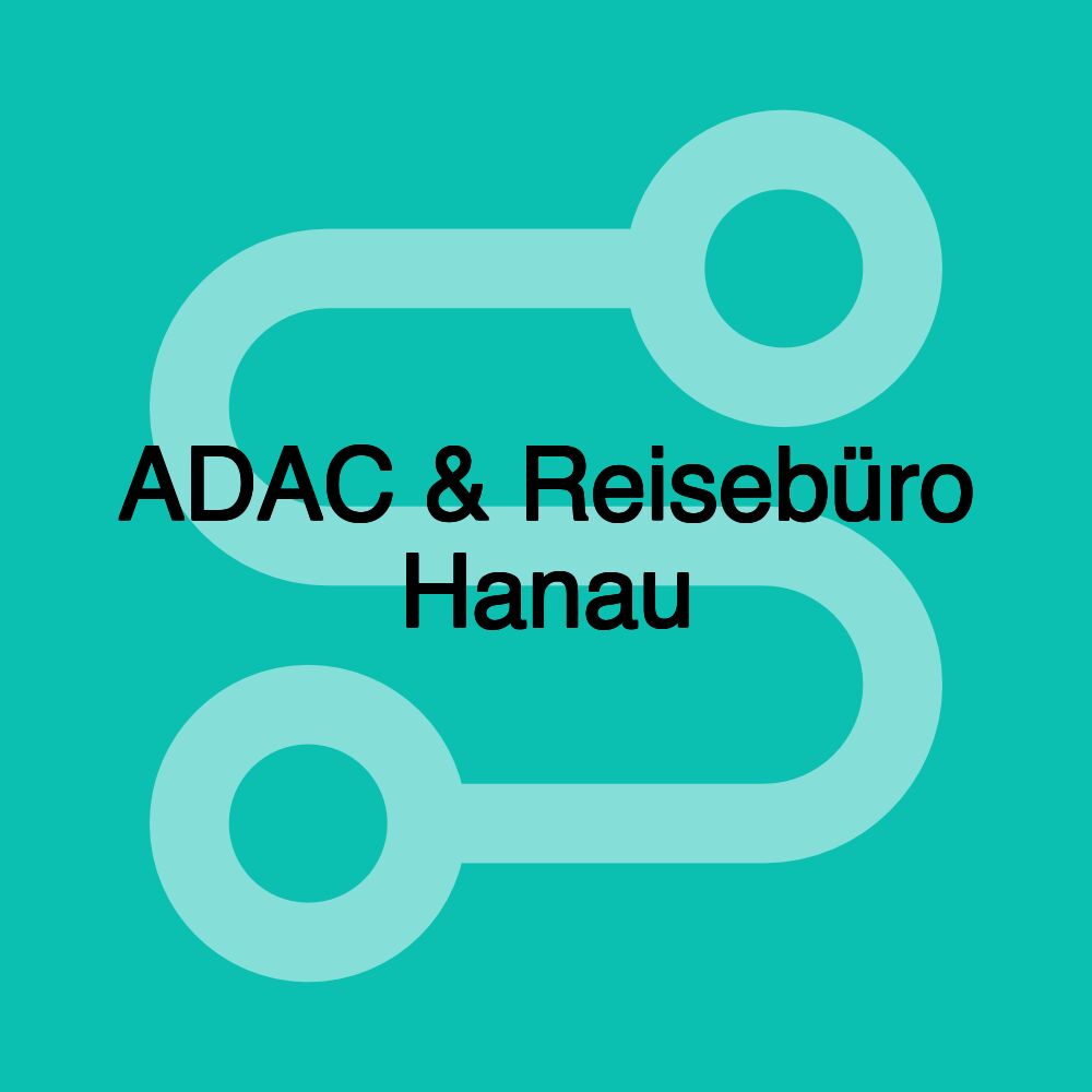 ADAC & Reisebüro Hanau