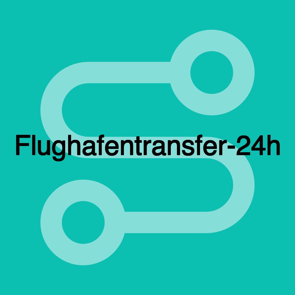 Flughafentransfer-24h