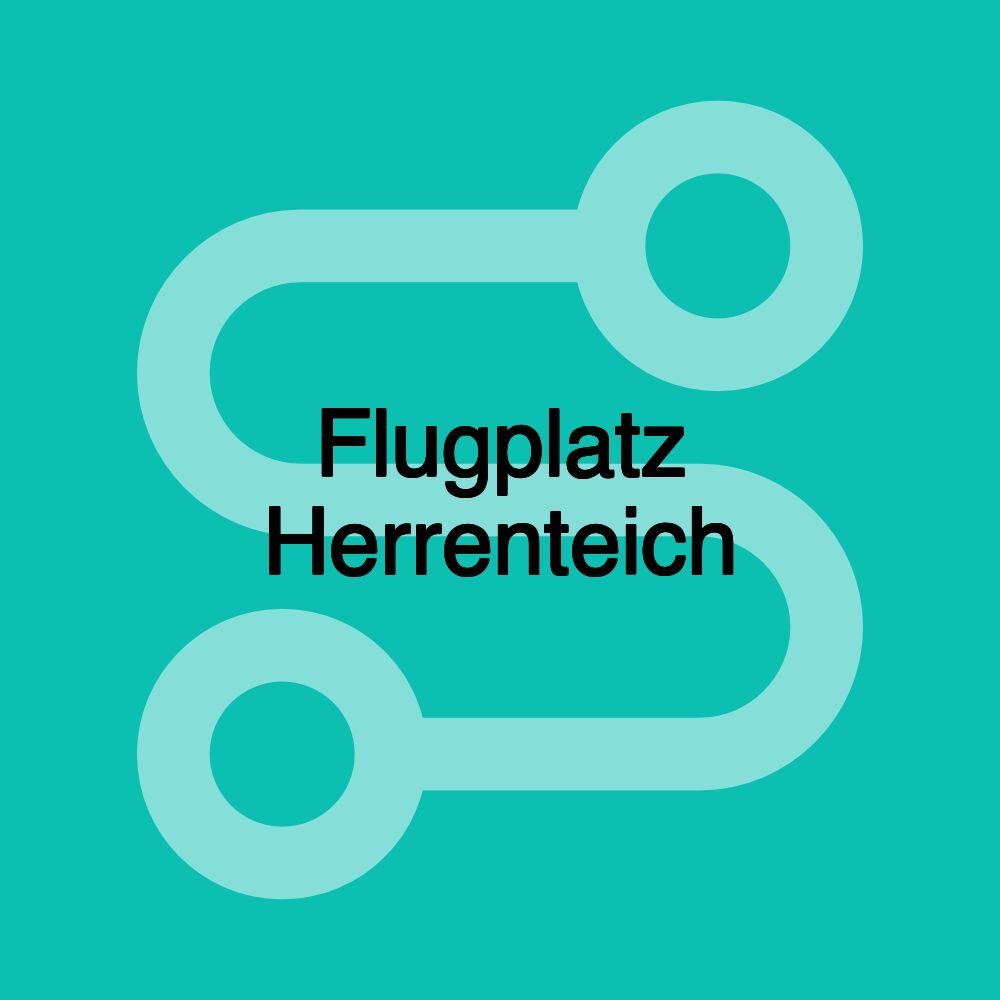 Flugplatz Herrenteich