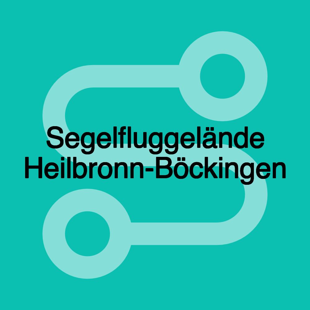 Segelfluggelände Heilbronn-Böckingen