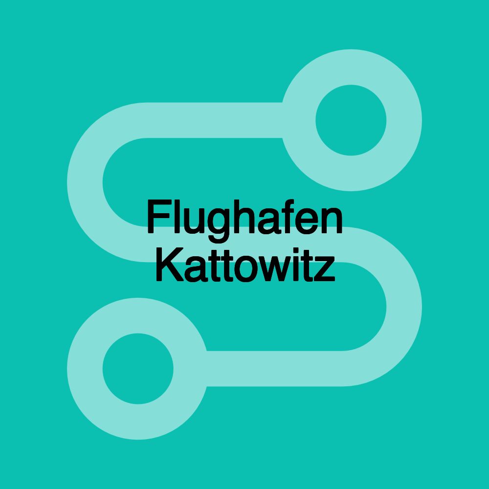 Flughafen Kattowitz