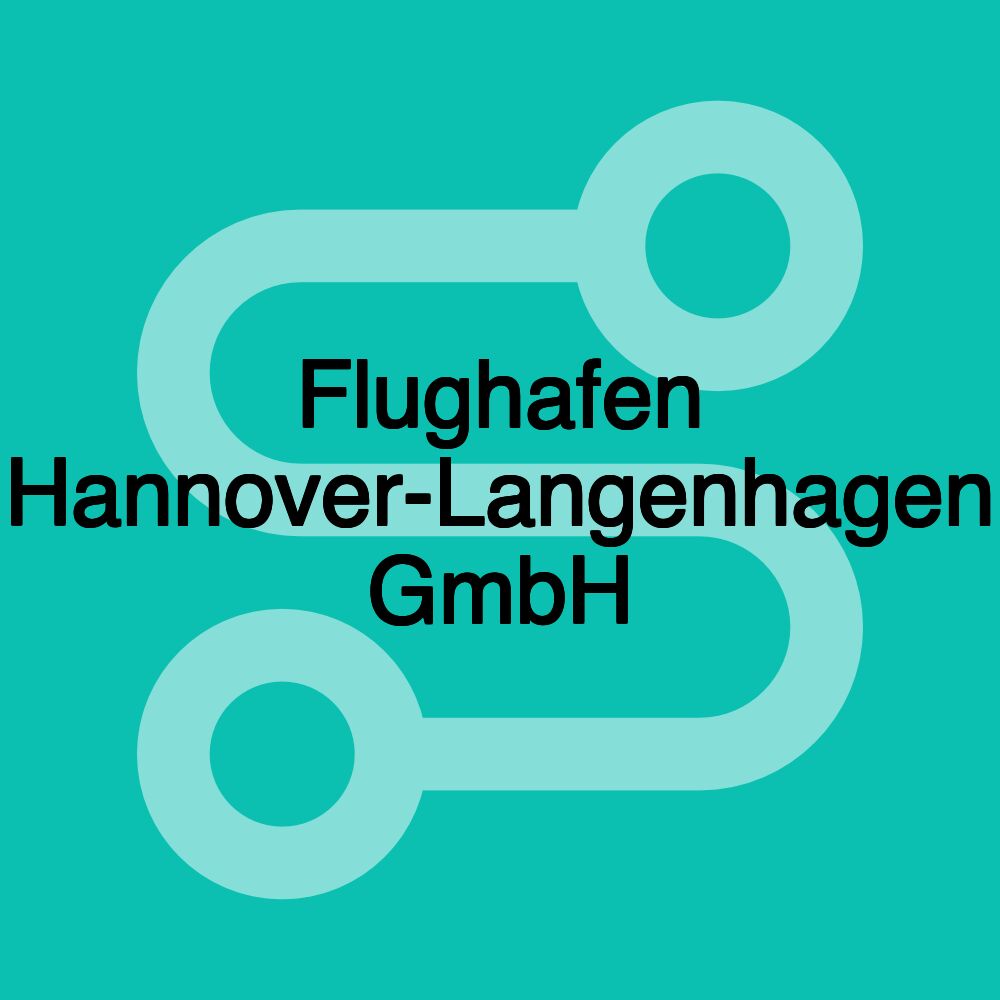 Flughafen Hannover-Langenhagen GmbH