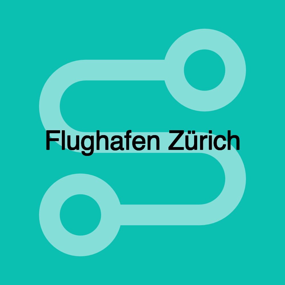 Flughafen Zürich