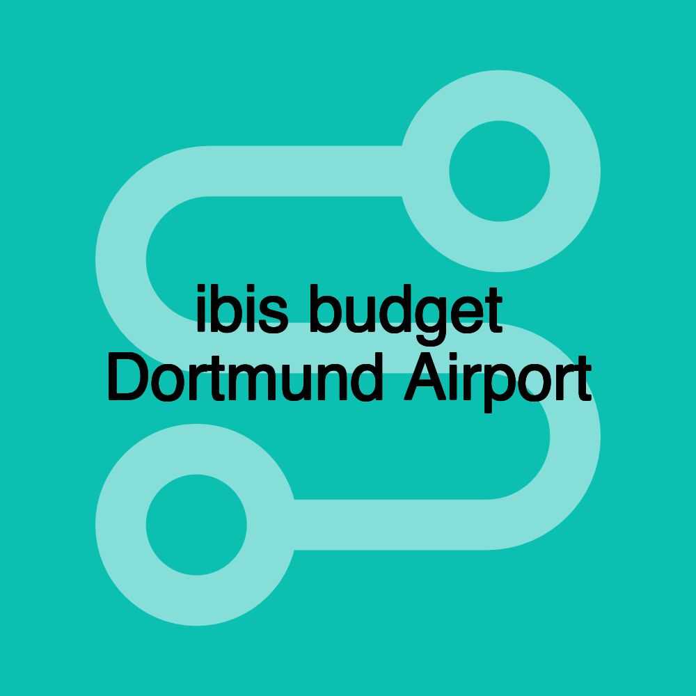 ibis budget Dortmund Airport