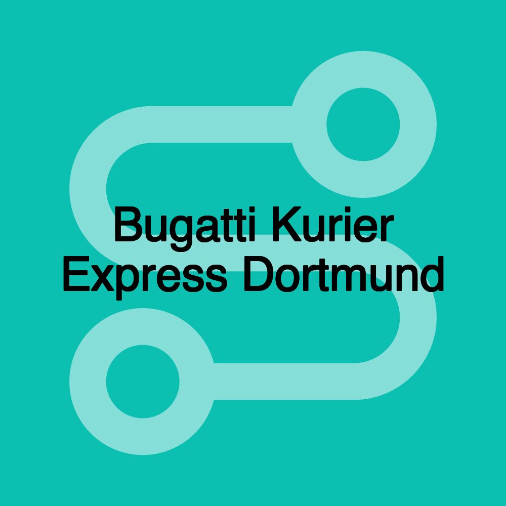 Bugatti Kurier Express Dortmund