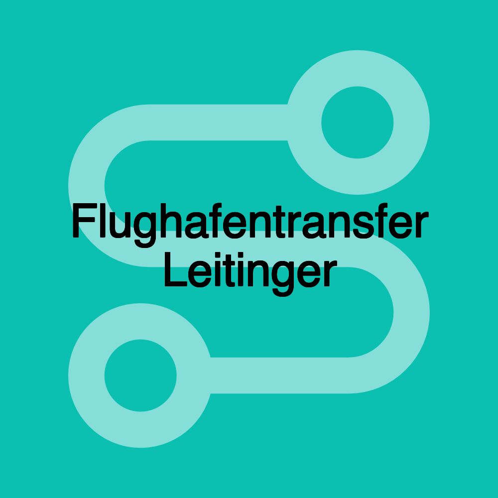 Flughafentransfer Leitinger