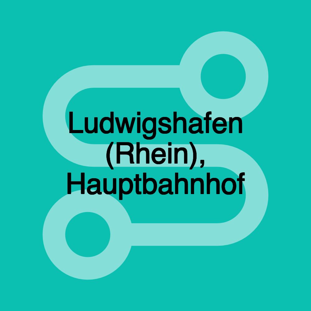 Ludwigshafen (Rhein), Hauptbahnhof