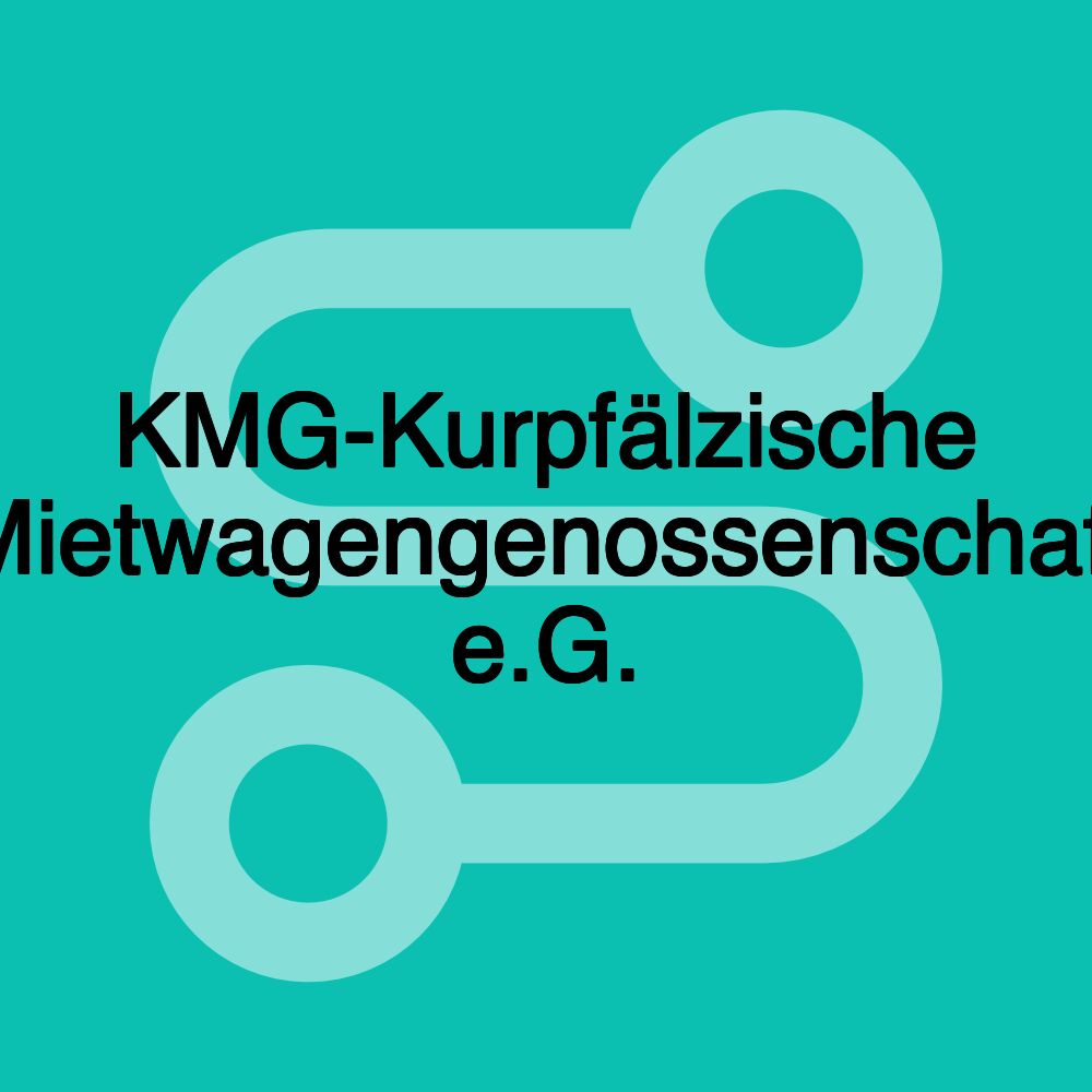 KMG-Kurpfälzische Mietwagengenossenschaft e.G.