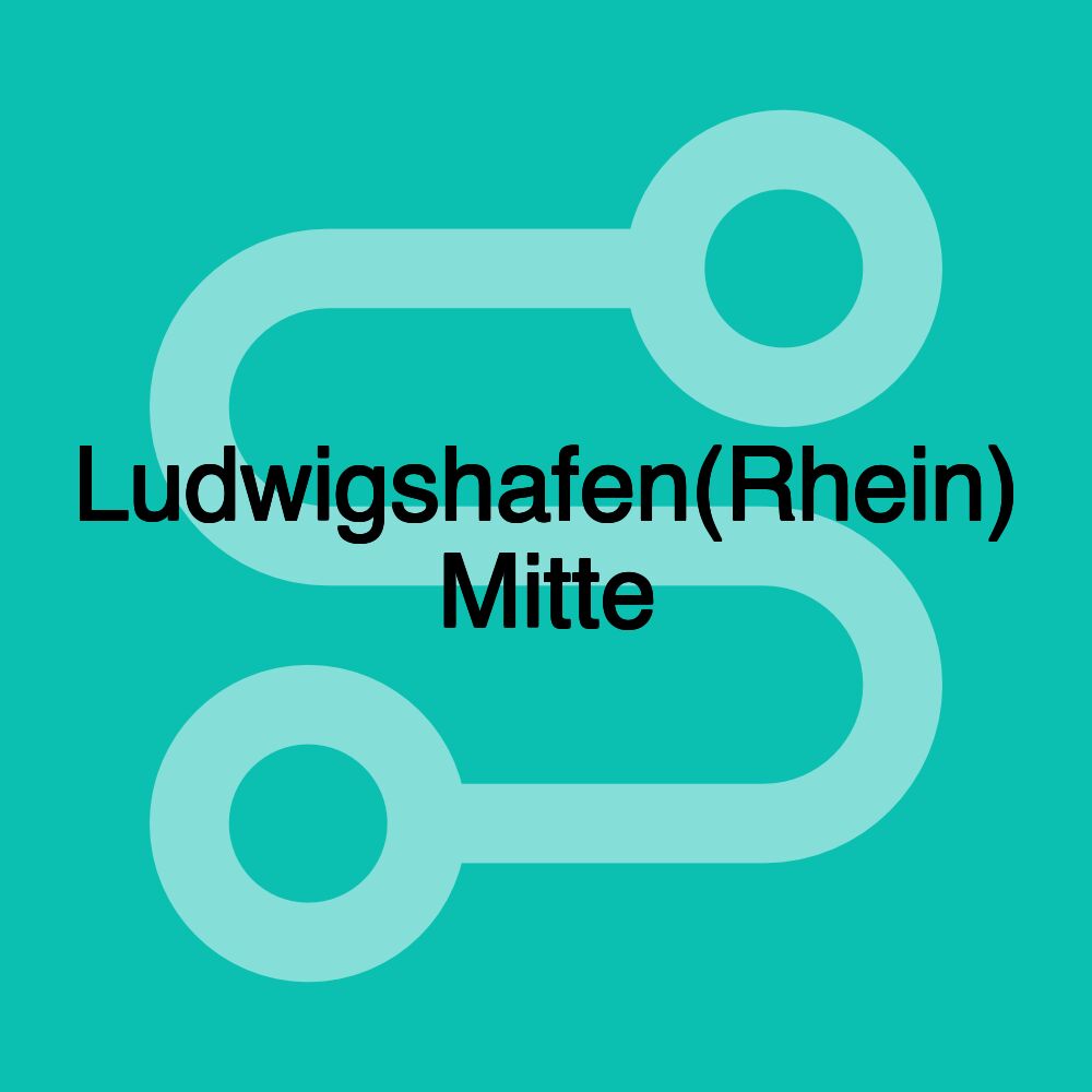 Ludwigshafen(Rhein) Mitte