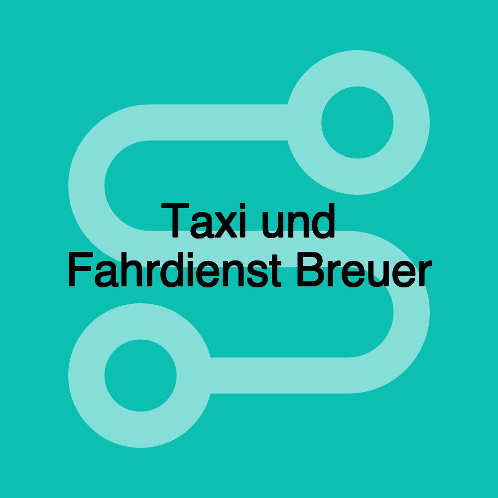 Taxi und Fahrdienst Breuer