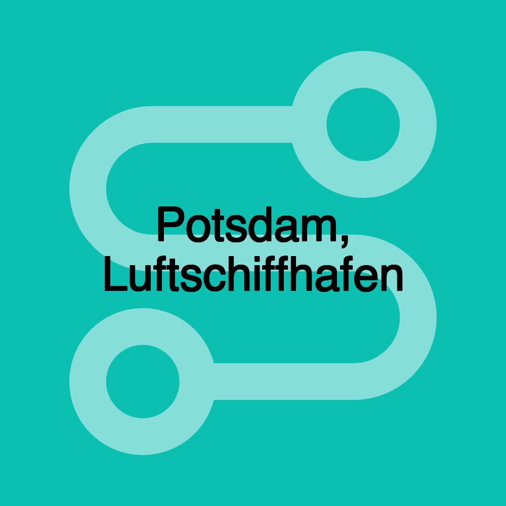 Potsdam, Luftschiffhafen