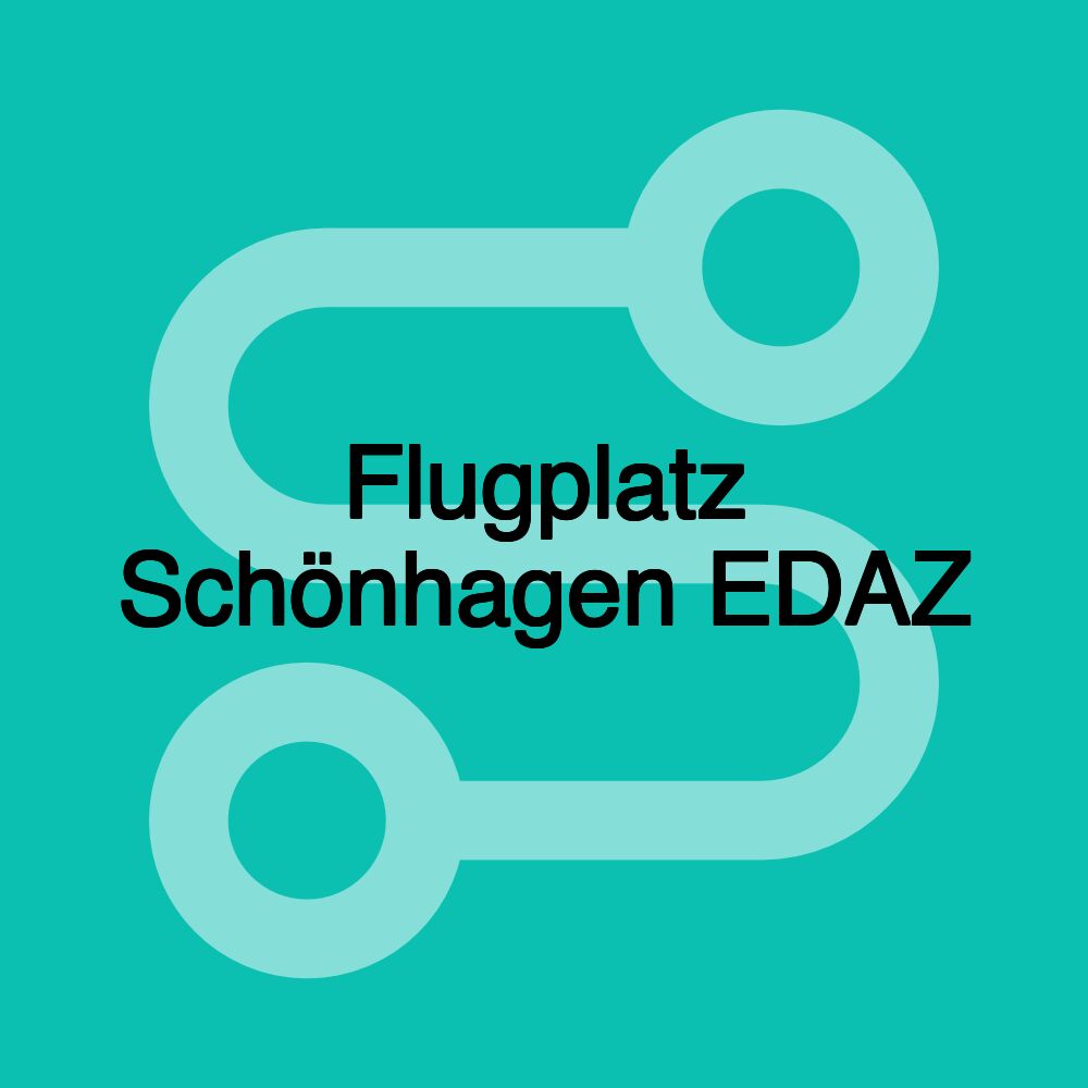 Flugplatz Schönhagen EDAZ