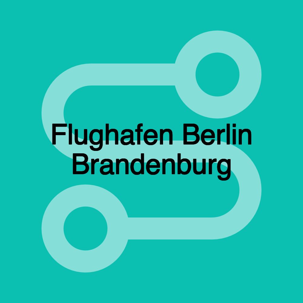 Flughafen Berlin Brandenburg