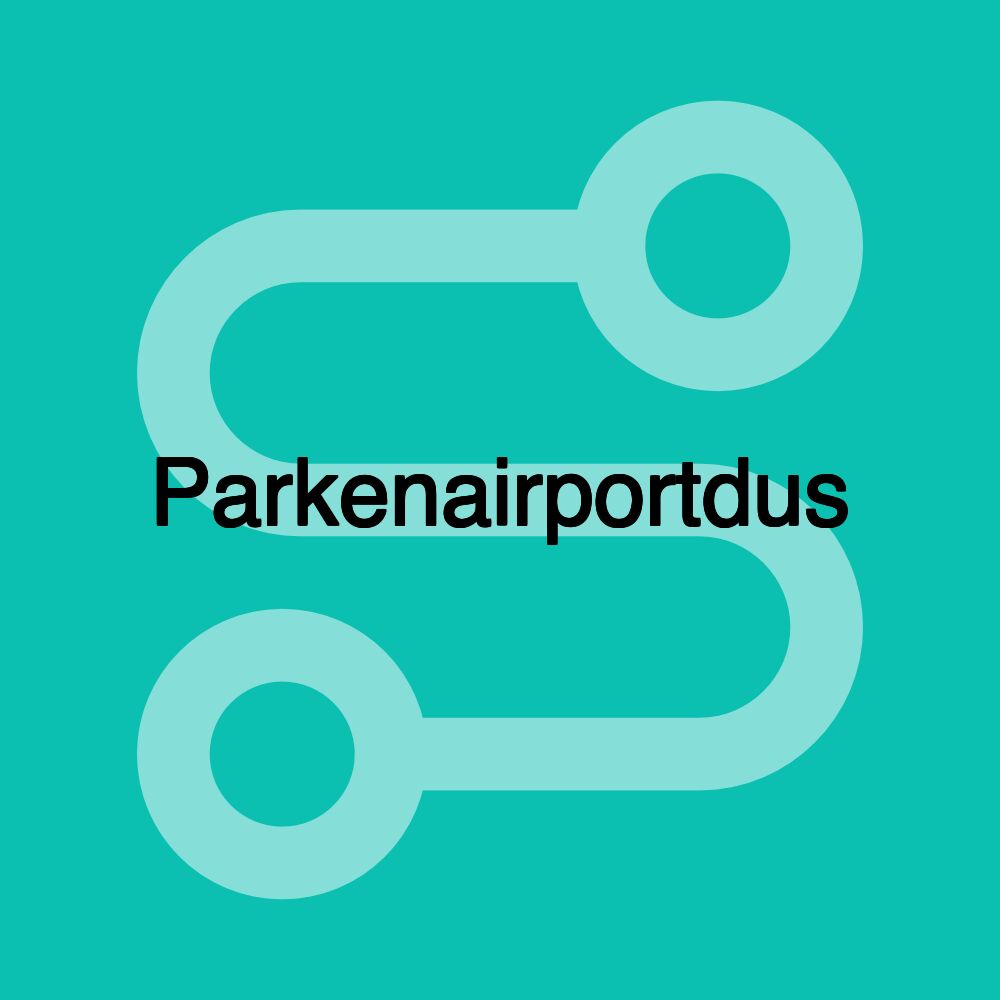 Parkenairportdus