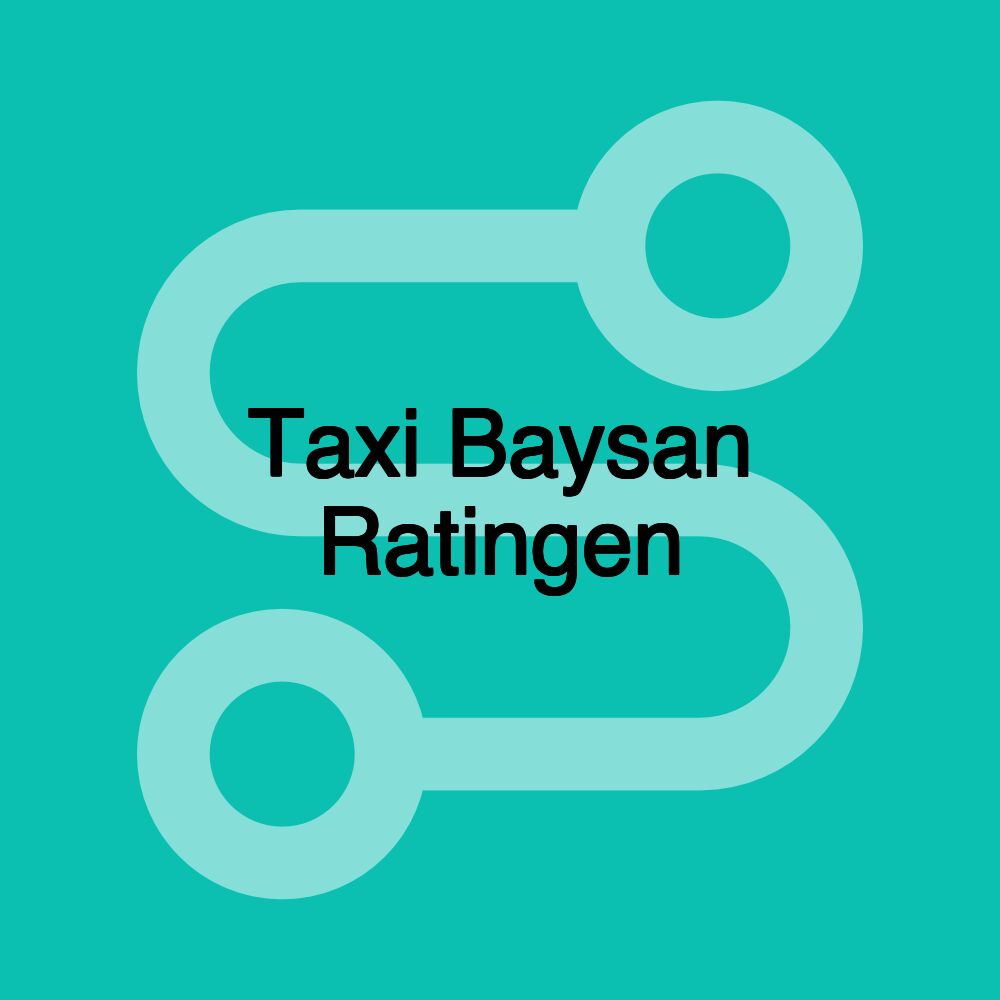 Taxi Baysan Ratingen