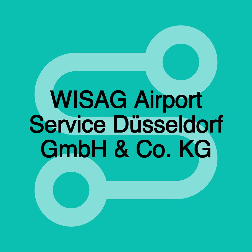 WISAG Airport Service Düsseldorf GmbH & Co. KG