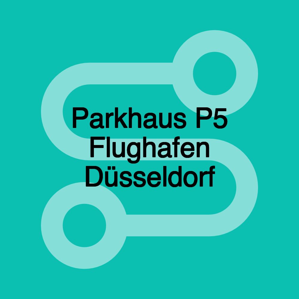 Parkhaus P5 Flughafen Düsseldorf