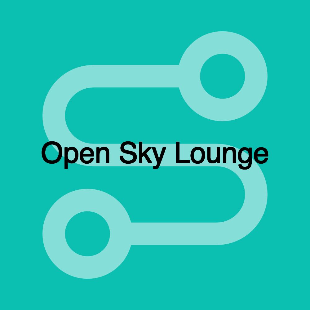 Open Sky Lounge