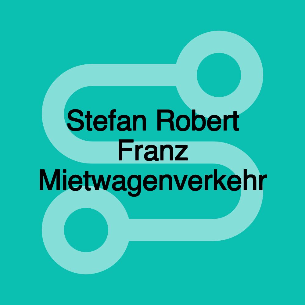 Stefan Robert Franz Mietwagenverkehr