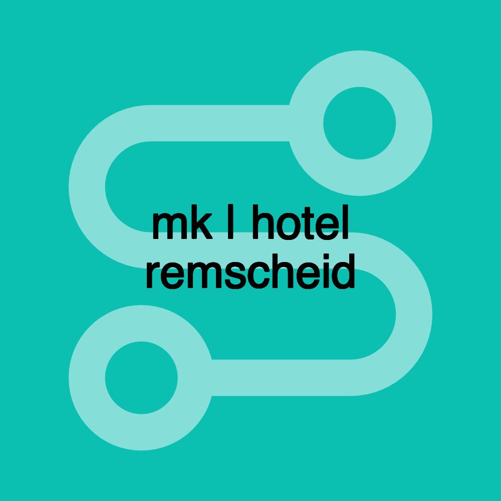 mk | hotel remscheid