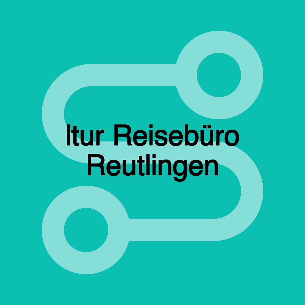 ltur Reisebüro Reutlingen