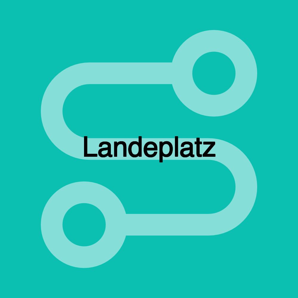 Landeplatz