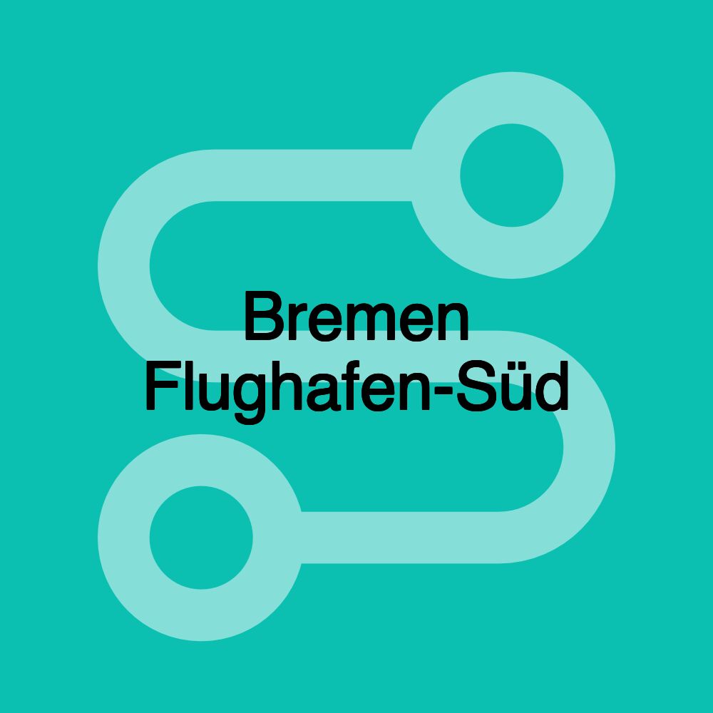 Bremen Flughafen-Süd